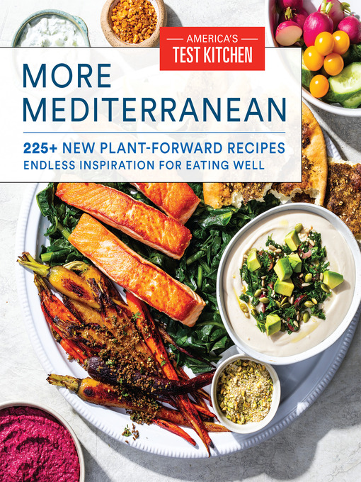 Title details for More Mediterranean by America's Test Kitchen - Available